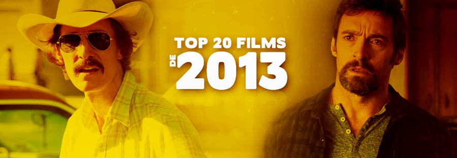Top 20 - Films de 2013
